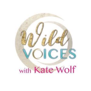 Wild Voices with Kate Wolf