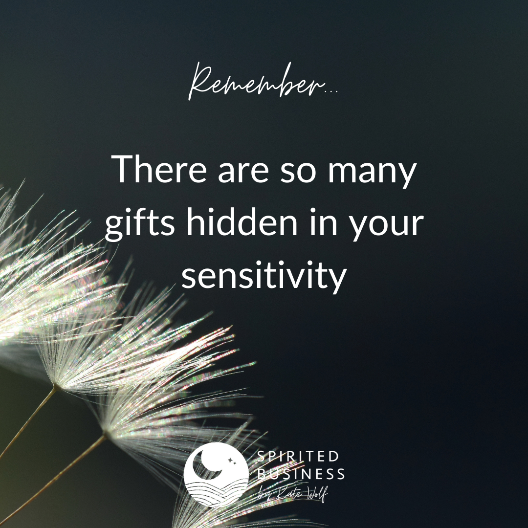 gifts hidden in your sensitivity 