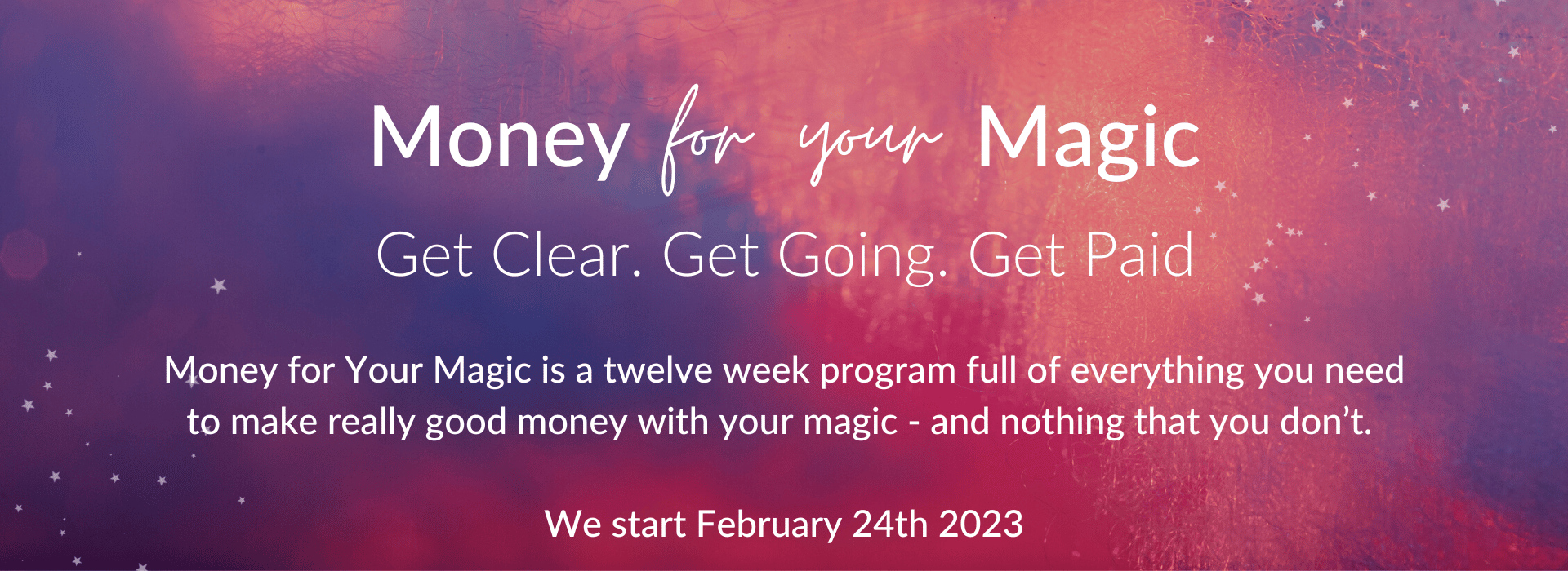 Money for your Magic